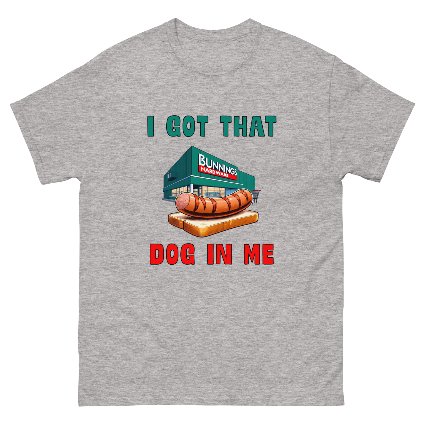 I GOT THAT DOG IN ME Shirt