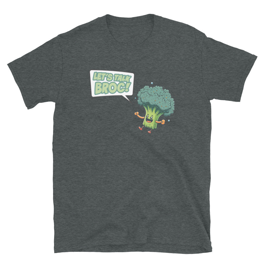 Let's Talk Broc Shirt