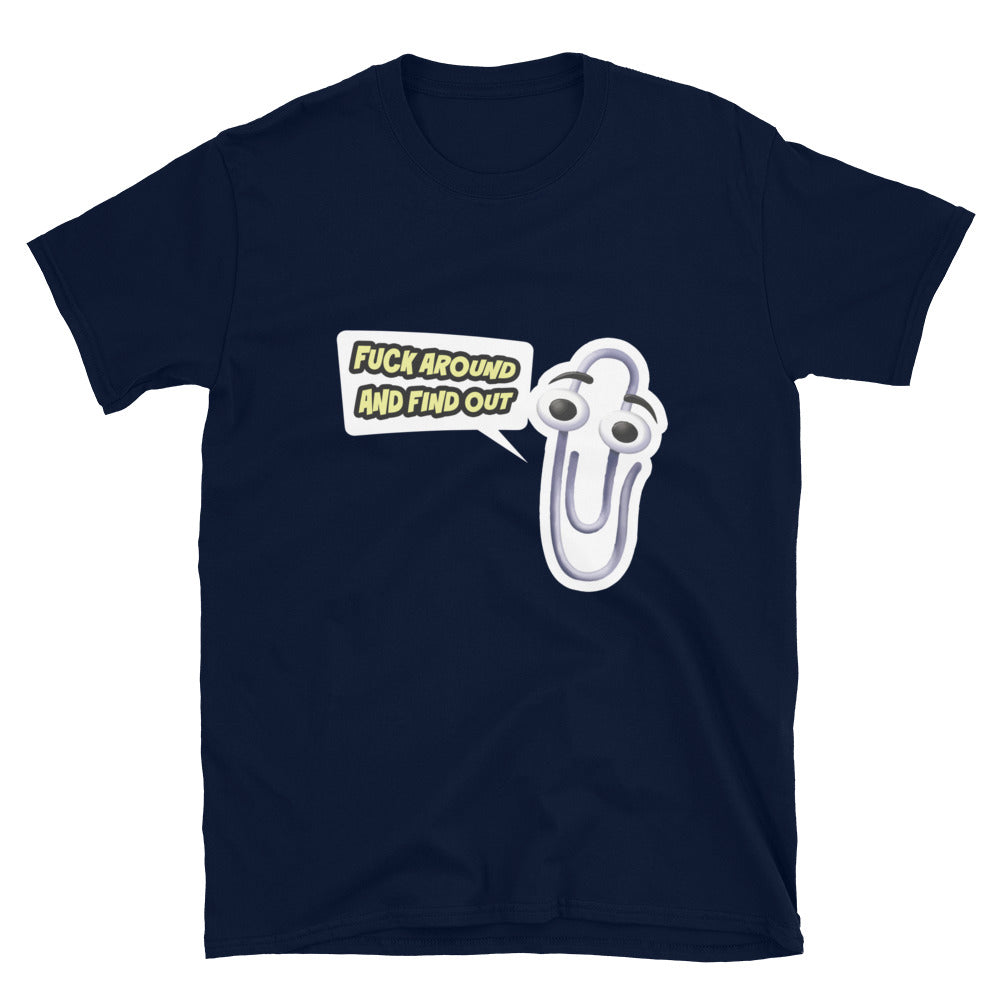 Clippy Fuck Around and Find Out Shirt