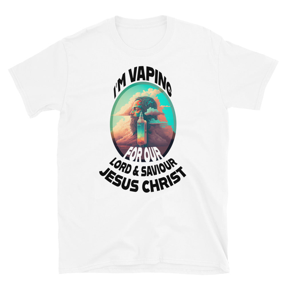 I'm Vaping for Jesus Shirt